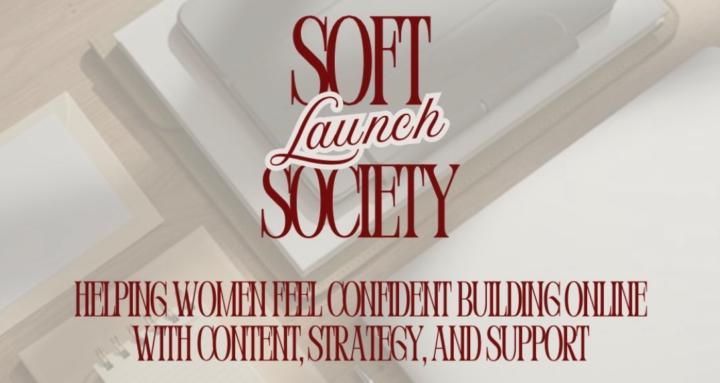 Soft Launch Society