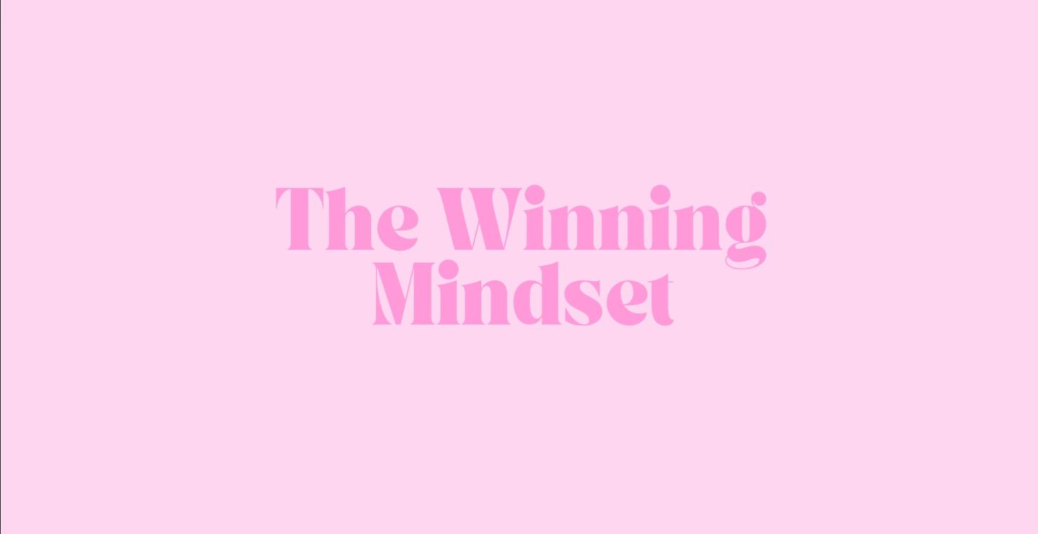 The Winning Mindset