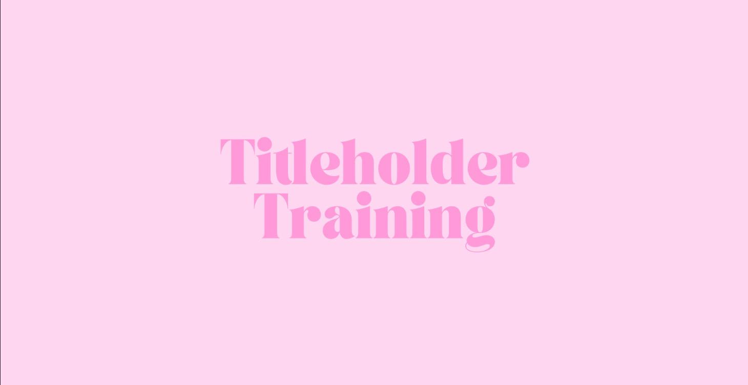 Titleholder Training