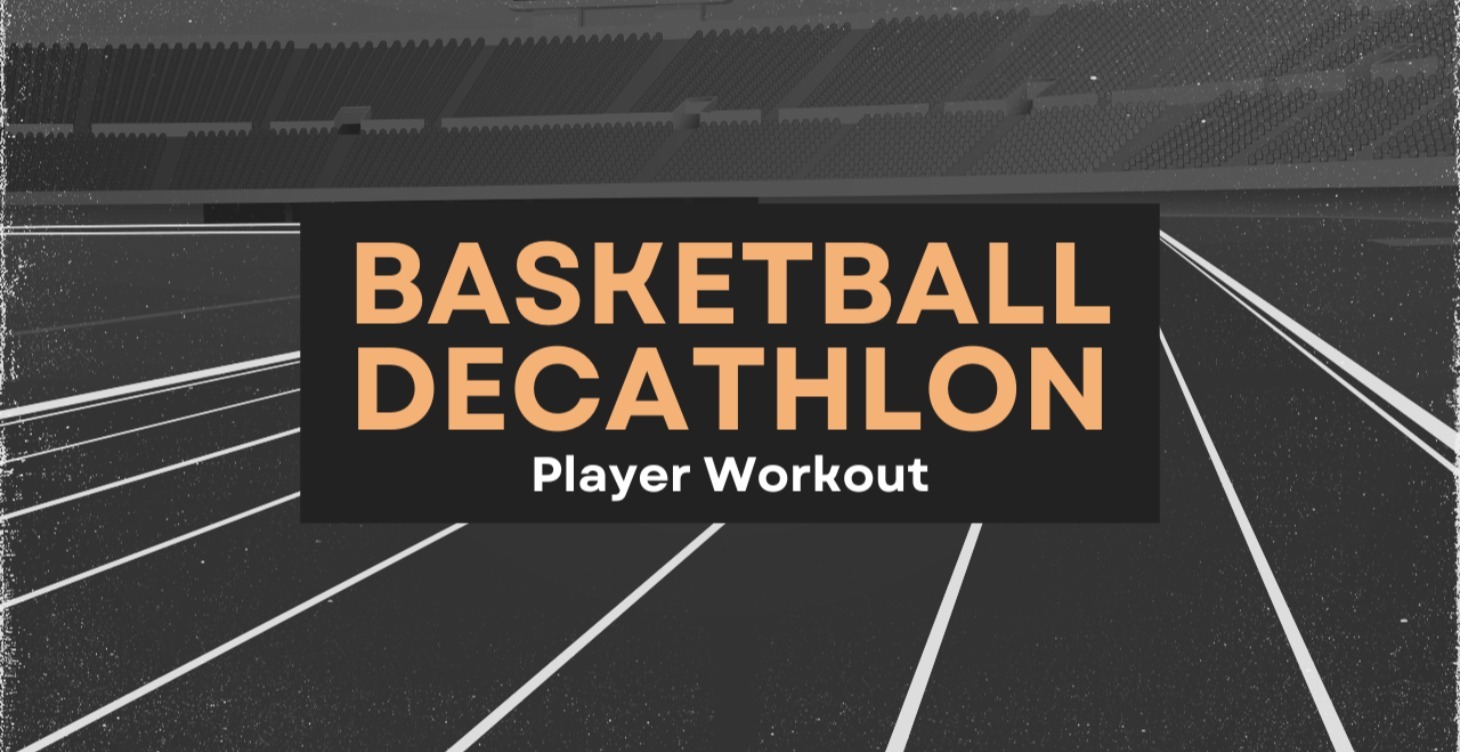 The Basketball Decathlon