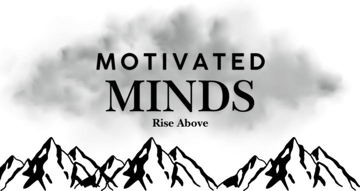 Motivated Minds