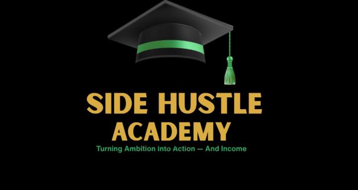 SIDE HUSTLE ACADEMY
