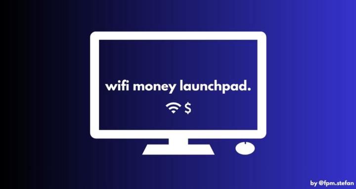 Wifi Money Launchpad