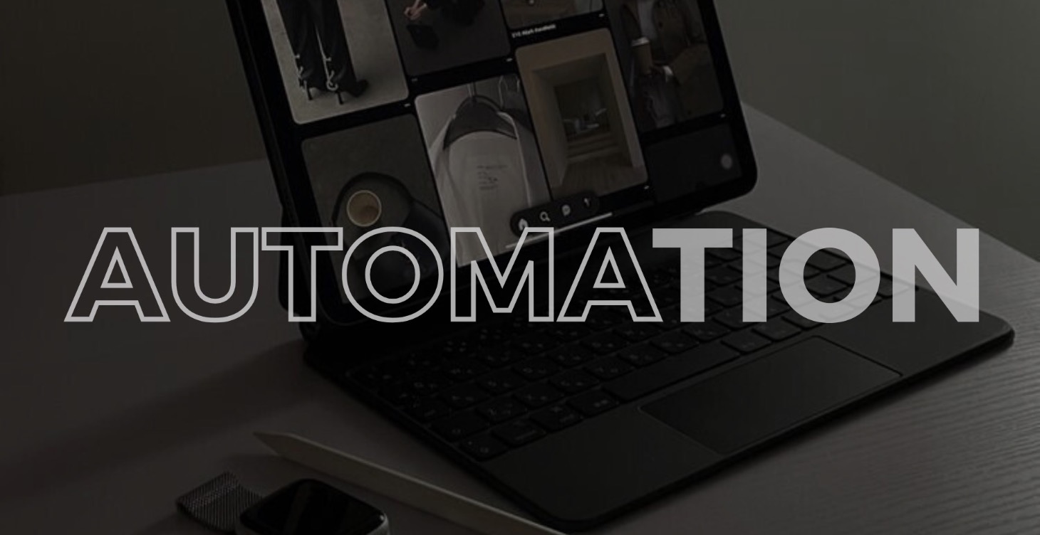 Automations & Systems