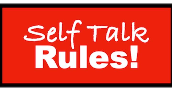 Self Talk Rules