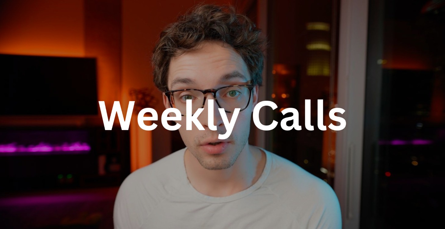 Weekly Calls