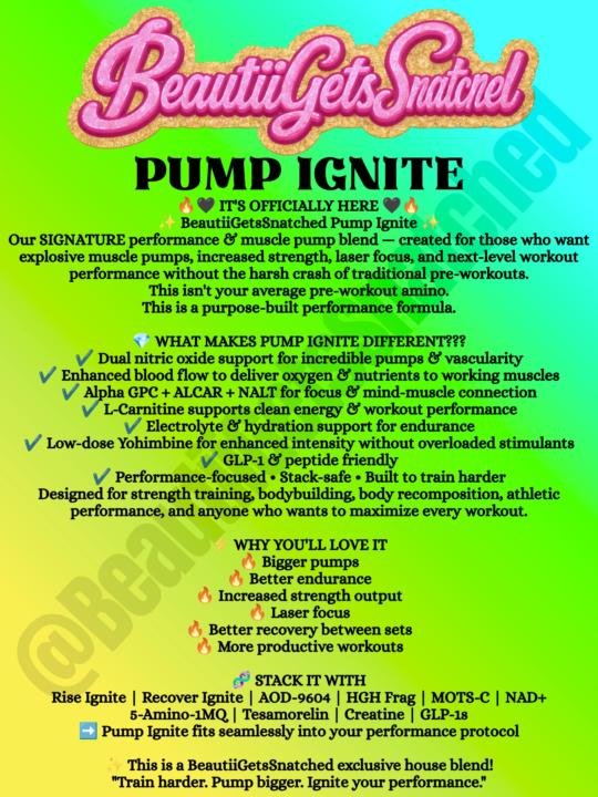 ✨ BeautiiGetsSnatched PUMP Ignite ✨