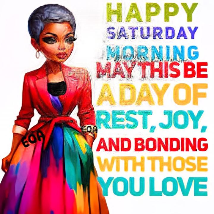 Happy Saturday