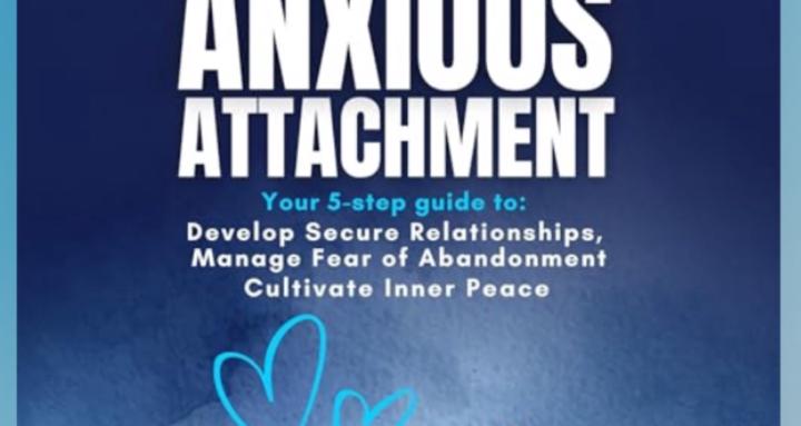 Conquer Anxious Attachment