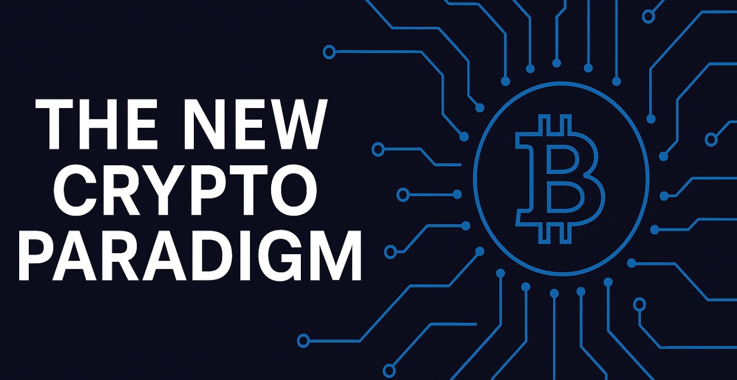 Module 1: The New Crypto Paradigm