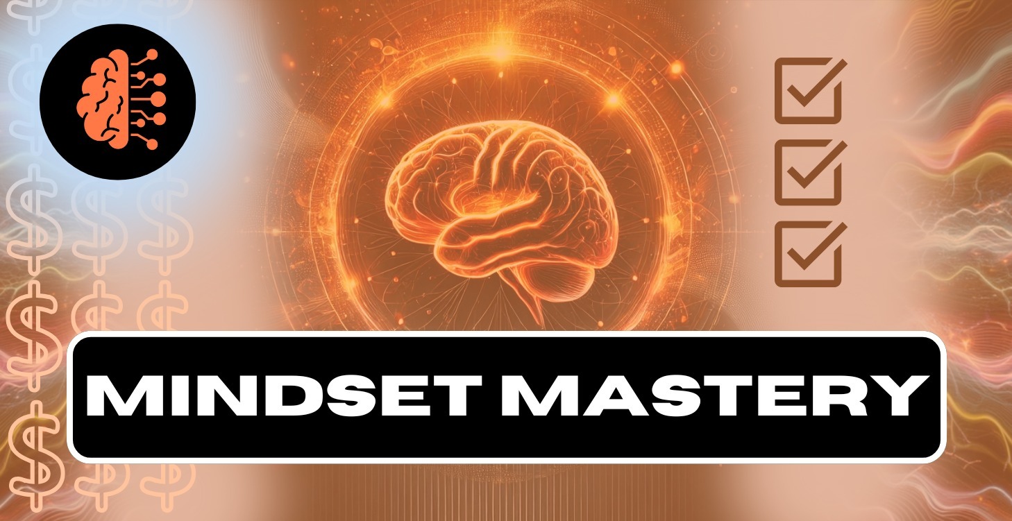 Mindset Mastery