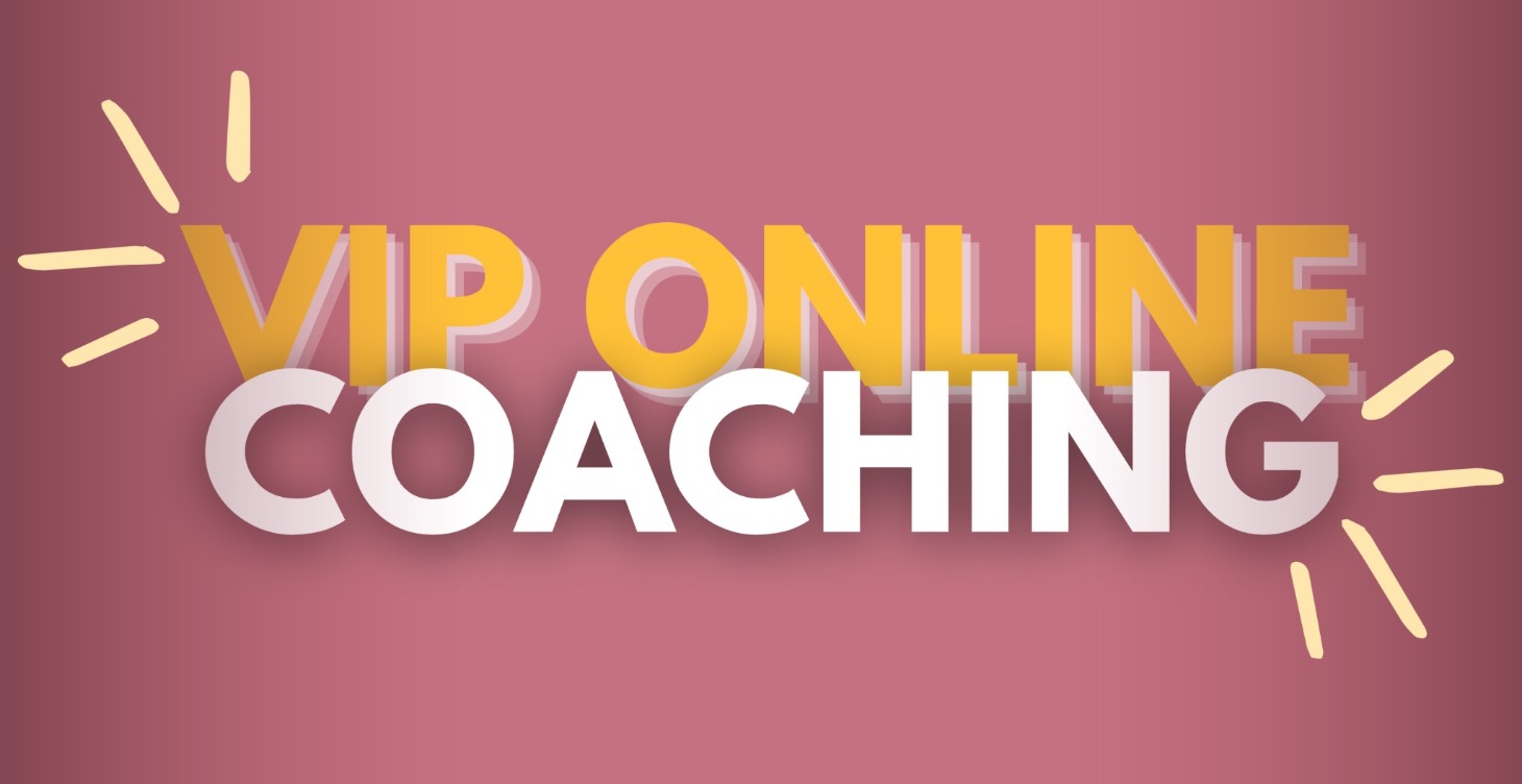 VIP ONLINE COACHING