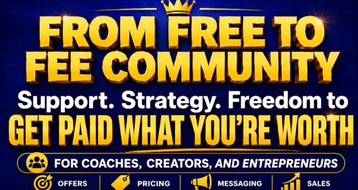 From Free To Fee Community