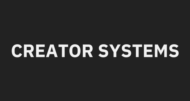Creator Systems