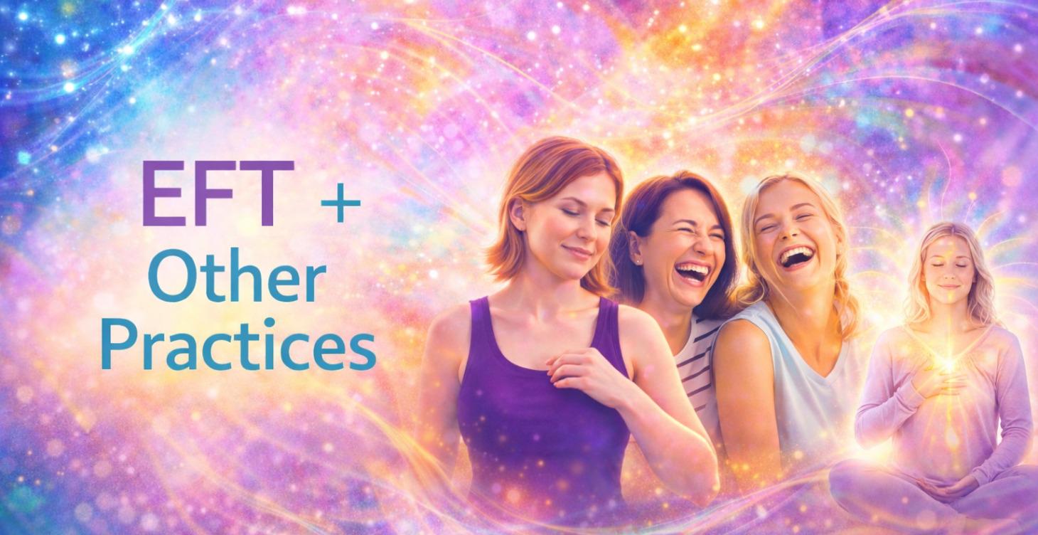 EFT & Wellbeing Practices