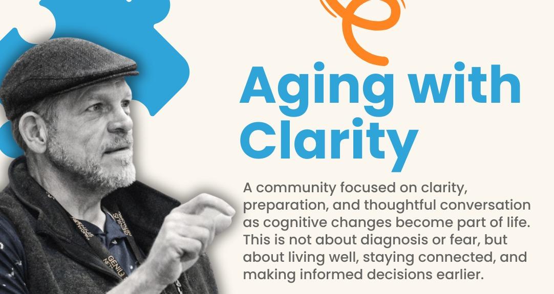 Aging with Clarity