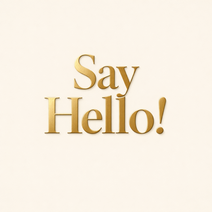 Say Hello! 