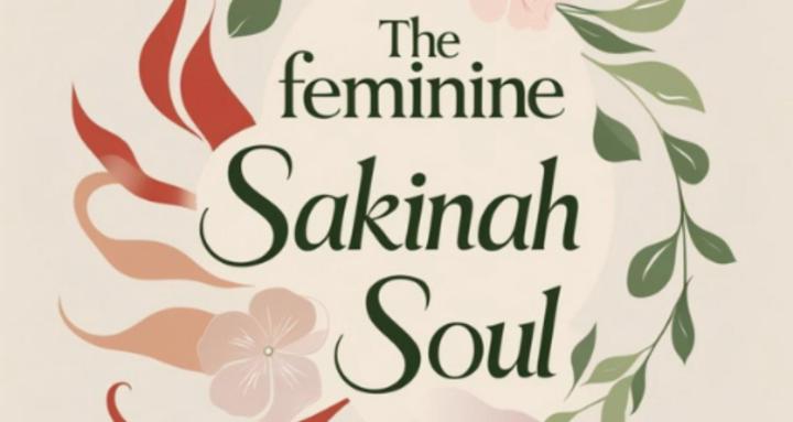 The Feminine Sakinah Soul