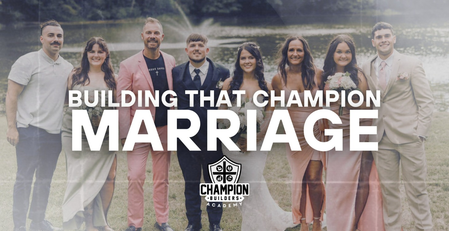 Building That Champion Marriage