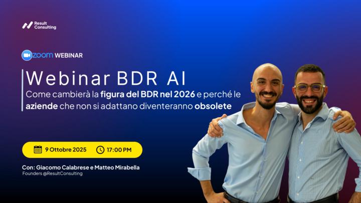 📣 Webinar: La nuova figura del BDR (AI e Automation)