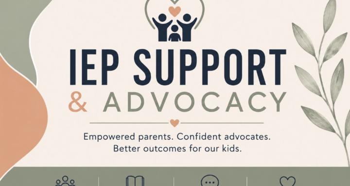 IEP Support and Advocacy