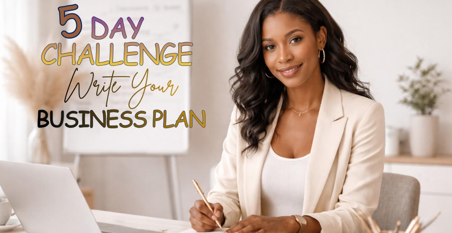 5-Day Challenge Write Your Business Plan