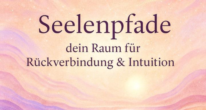 Seelenpfade - Raum für Frauen