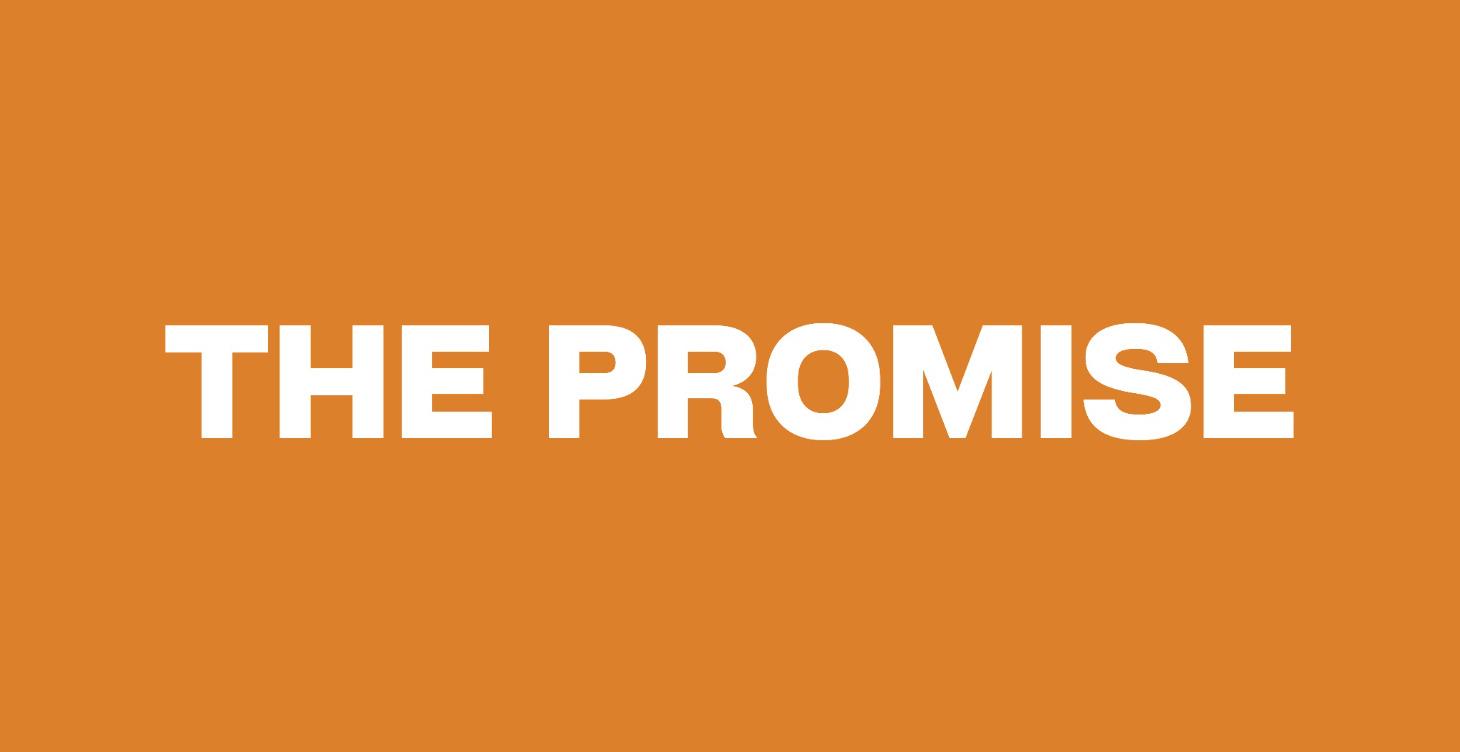 Start Here: The Promise