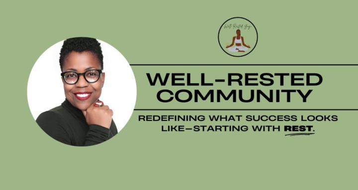 Well-Rested Community