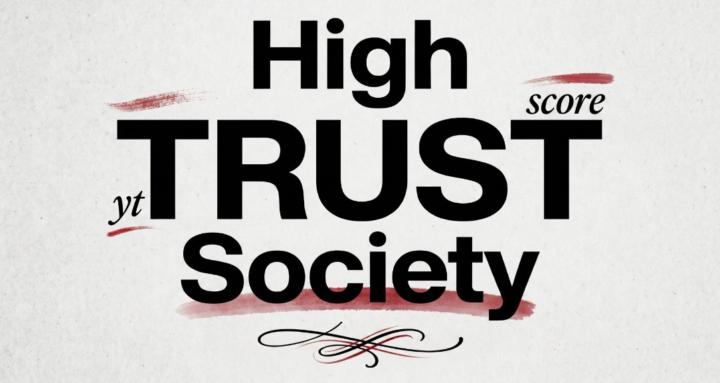 High Trust Society | escaped.