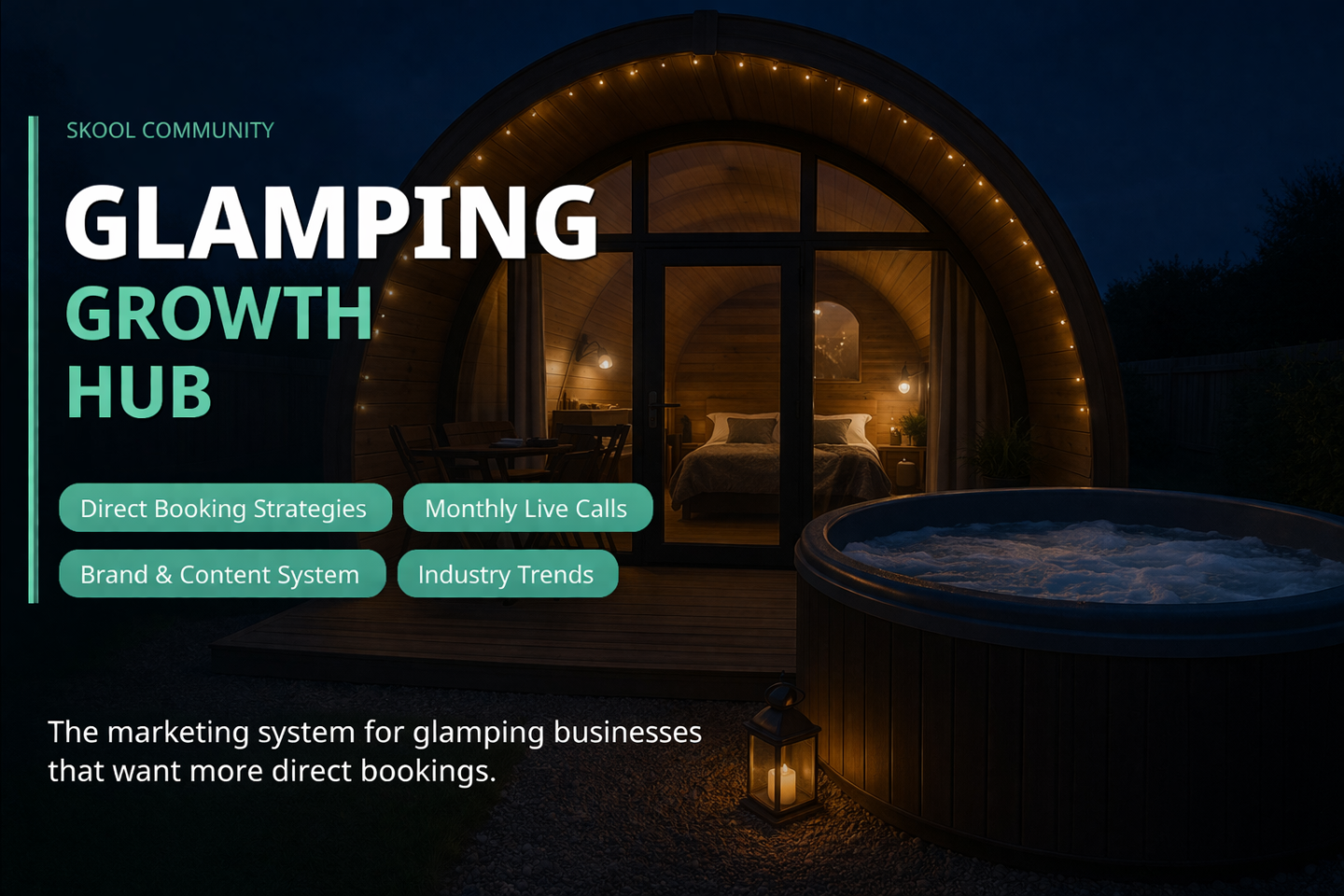 Glamping Growth Hub