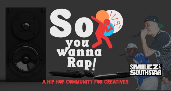 So You Wanna Rap!