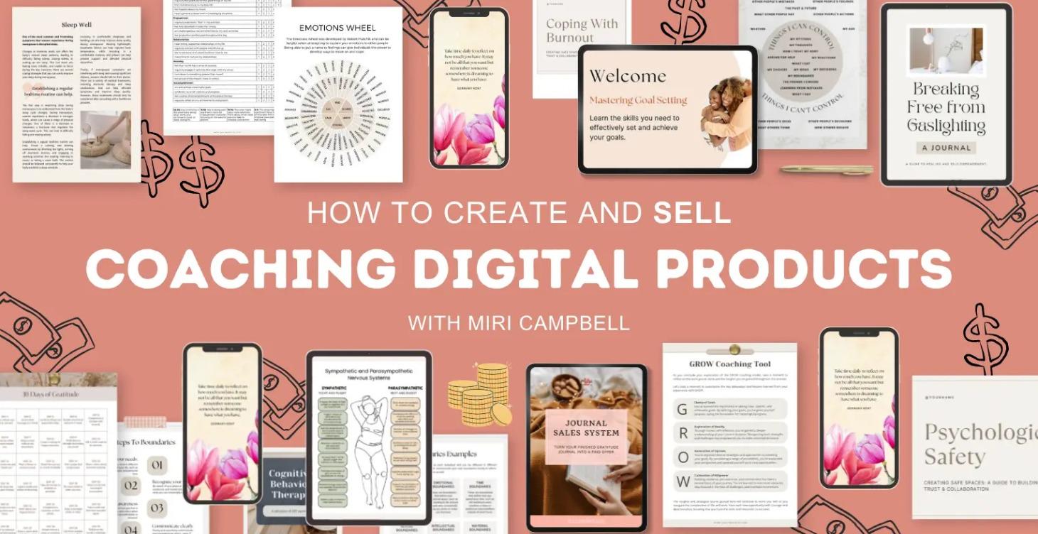 Create & Sell Coaching Digital Products