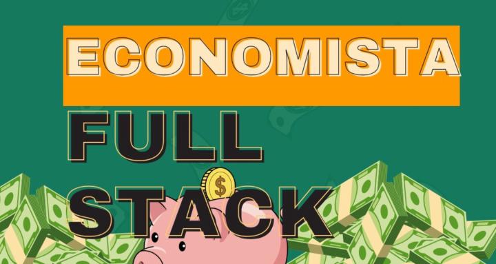Economista Full Stack