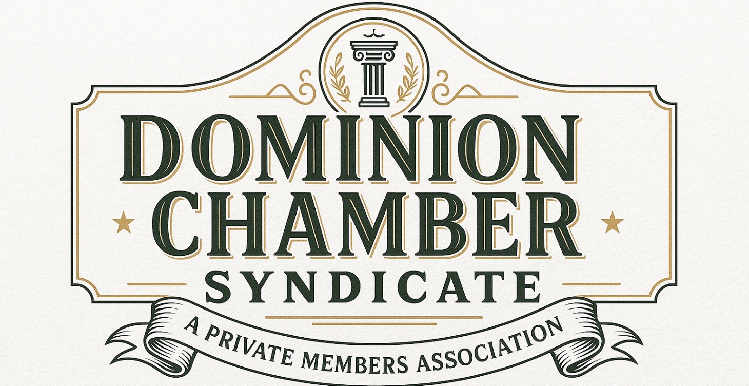 DOMINION CHAMBER SYNDICATE - PRIVATE GROUP