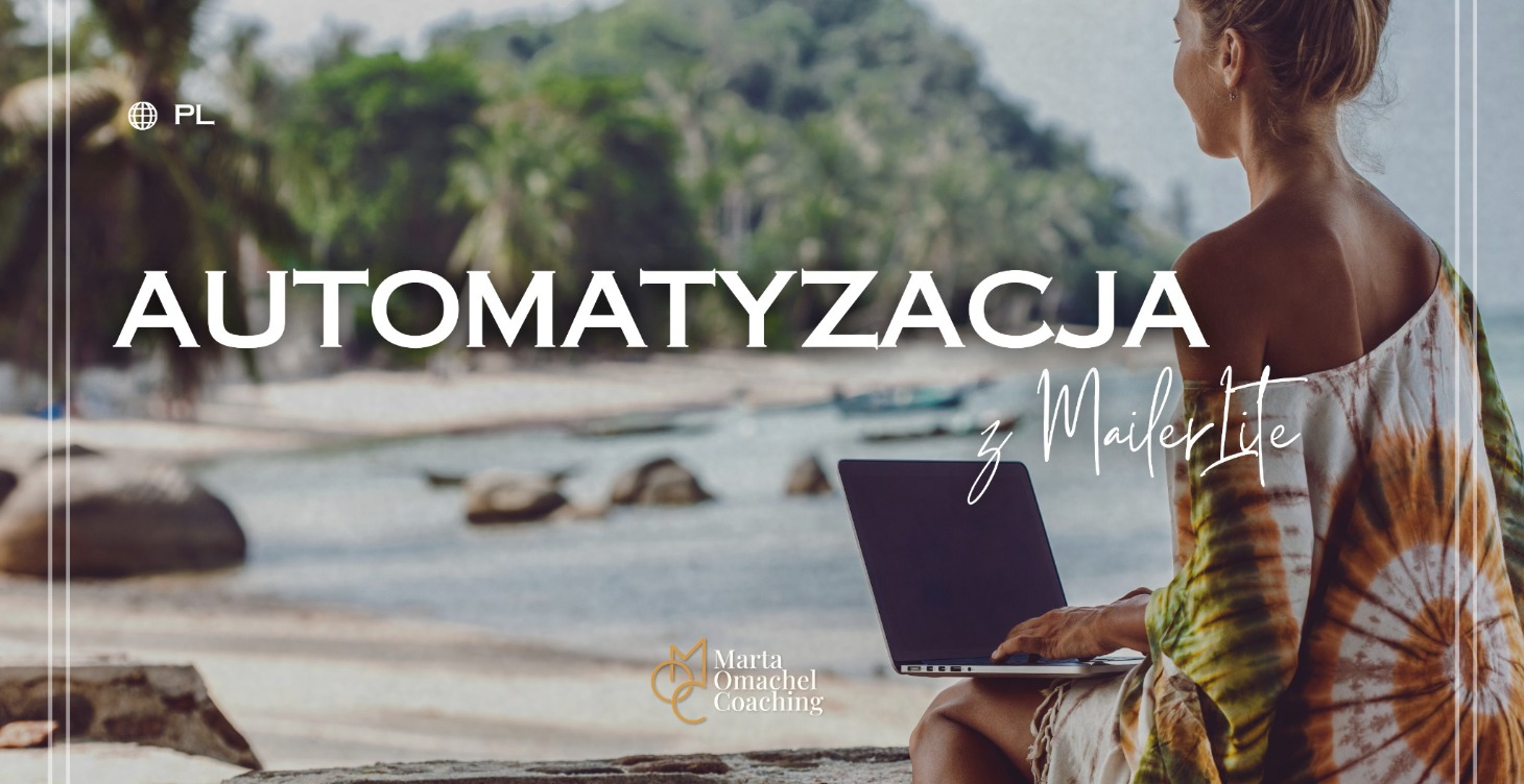 MailerLite - Automatyzacja