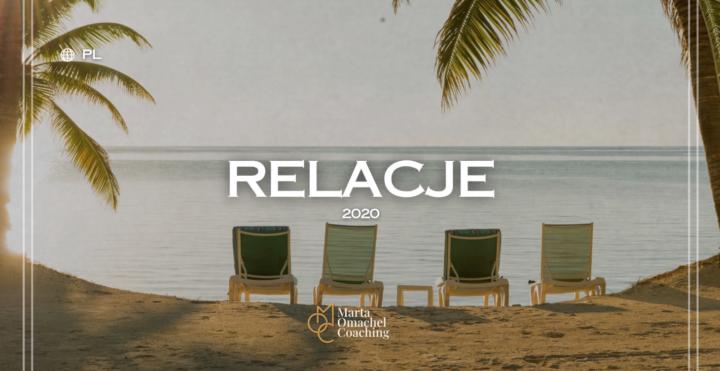 RELACJE 2020 GOTOWE 🔥🔥MIŁEJ LEKTURY