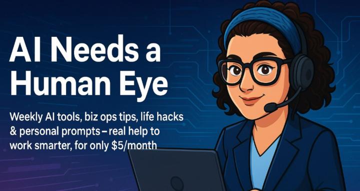 AI Needs a Human Eye