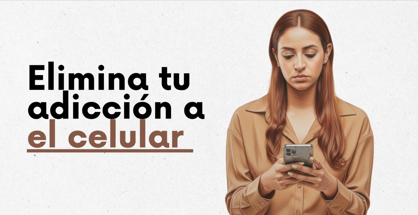 Elimina la adicción al celular