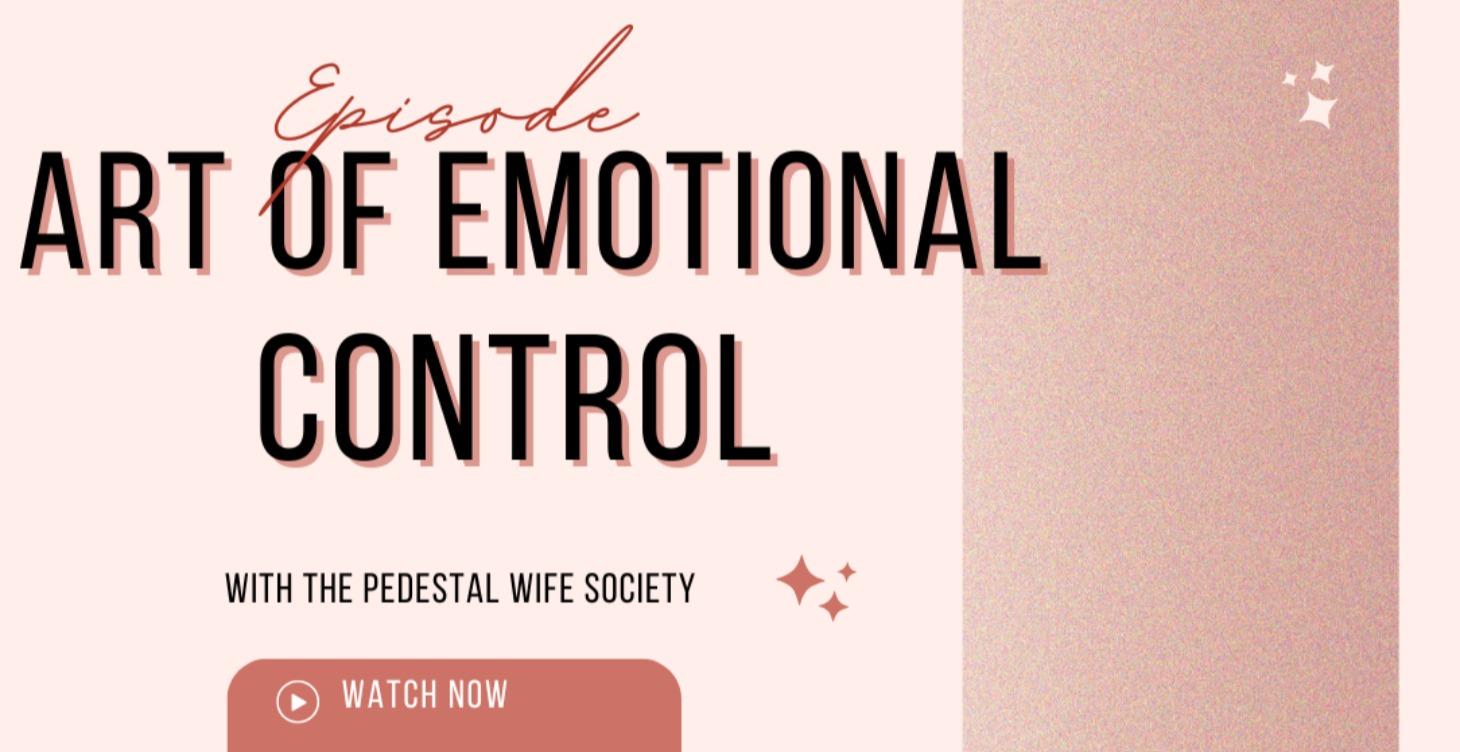 Art of Emotional Control