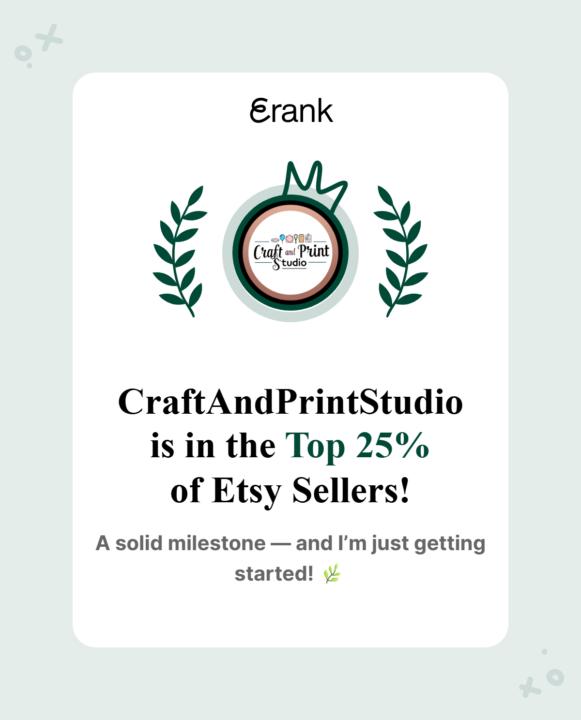 I'm in the Top 25% of Etsy Sellers!