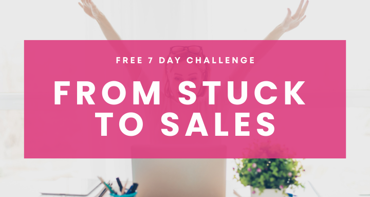 Ready to go from stuck to sales?