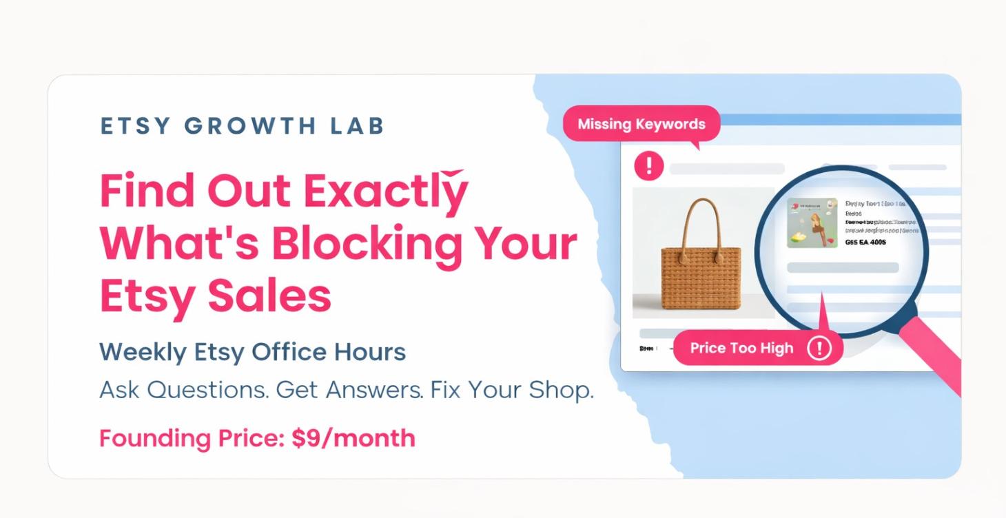 Stop Guessing What’s Wrong With Your Etsy Shop