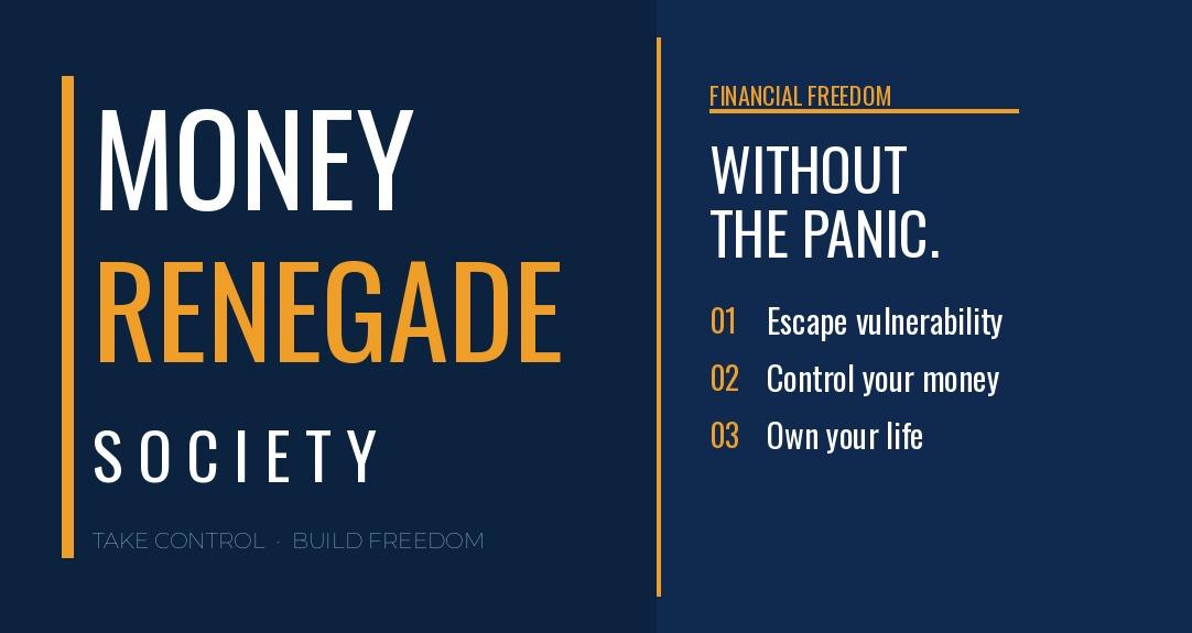 Money Renegade Society