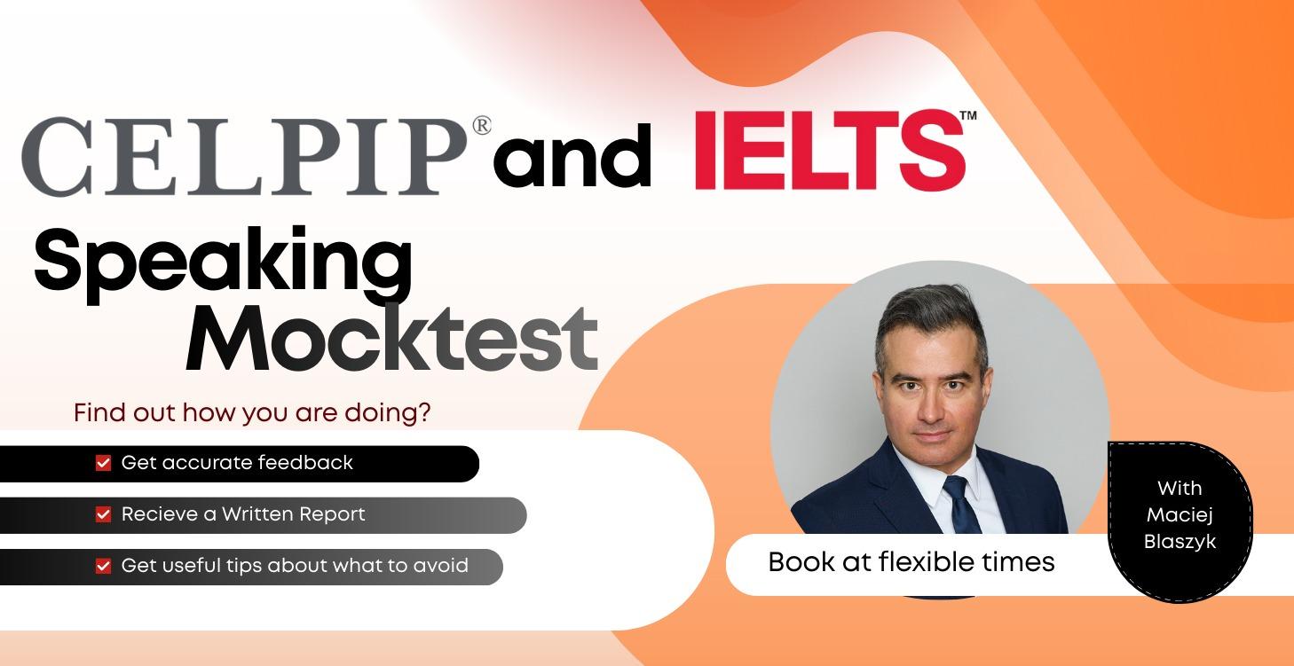 Private CELPIP or IELTS Speaking Mock Test