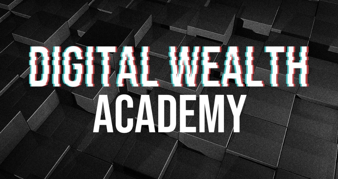 Digital Wealth Academy