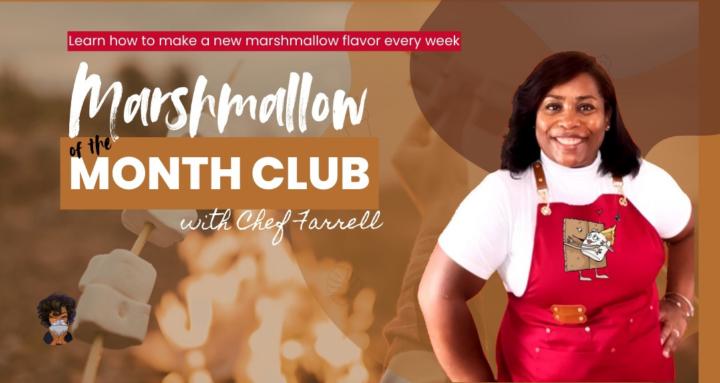 Marshmallow of the Month Club
