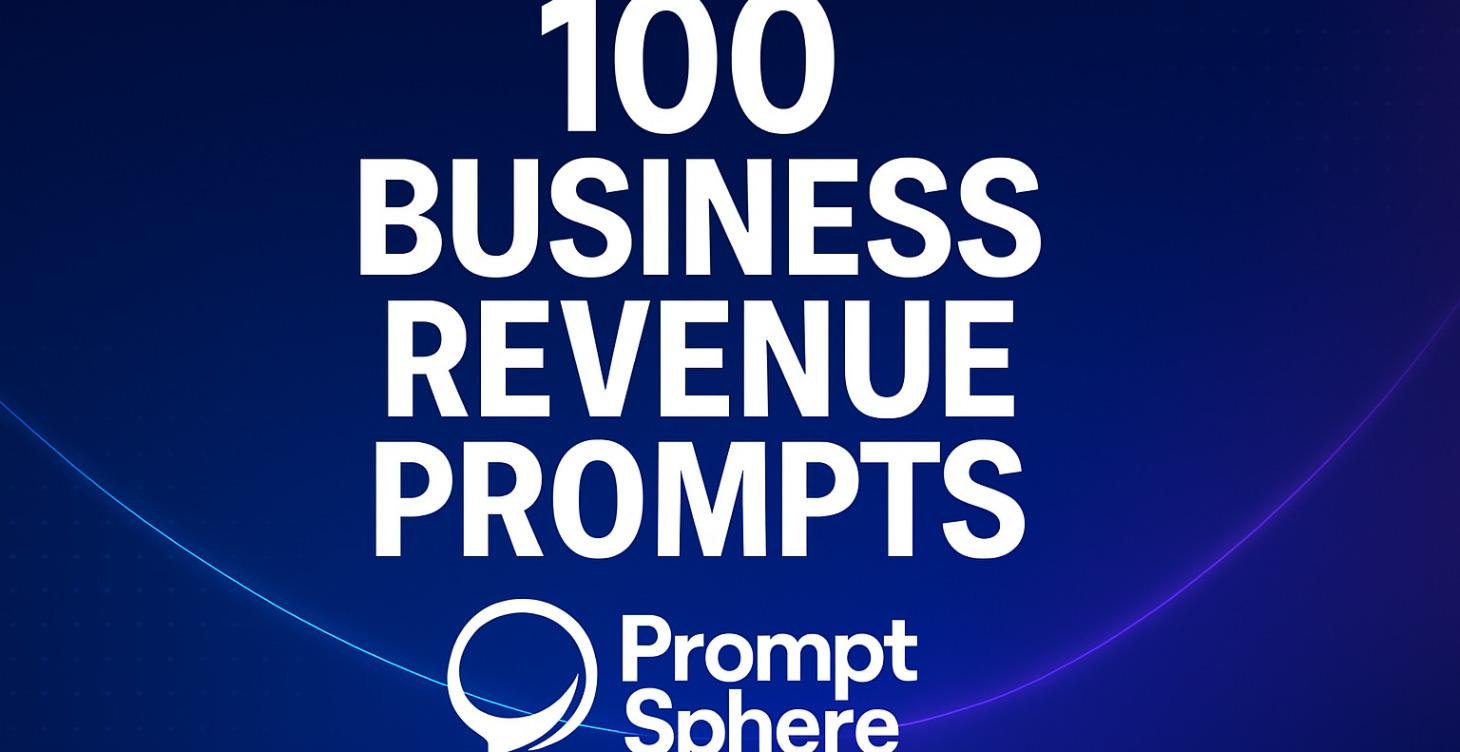 100 Business Revenue Prompts!