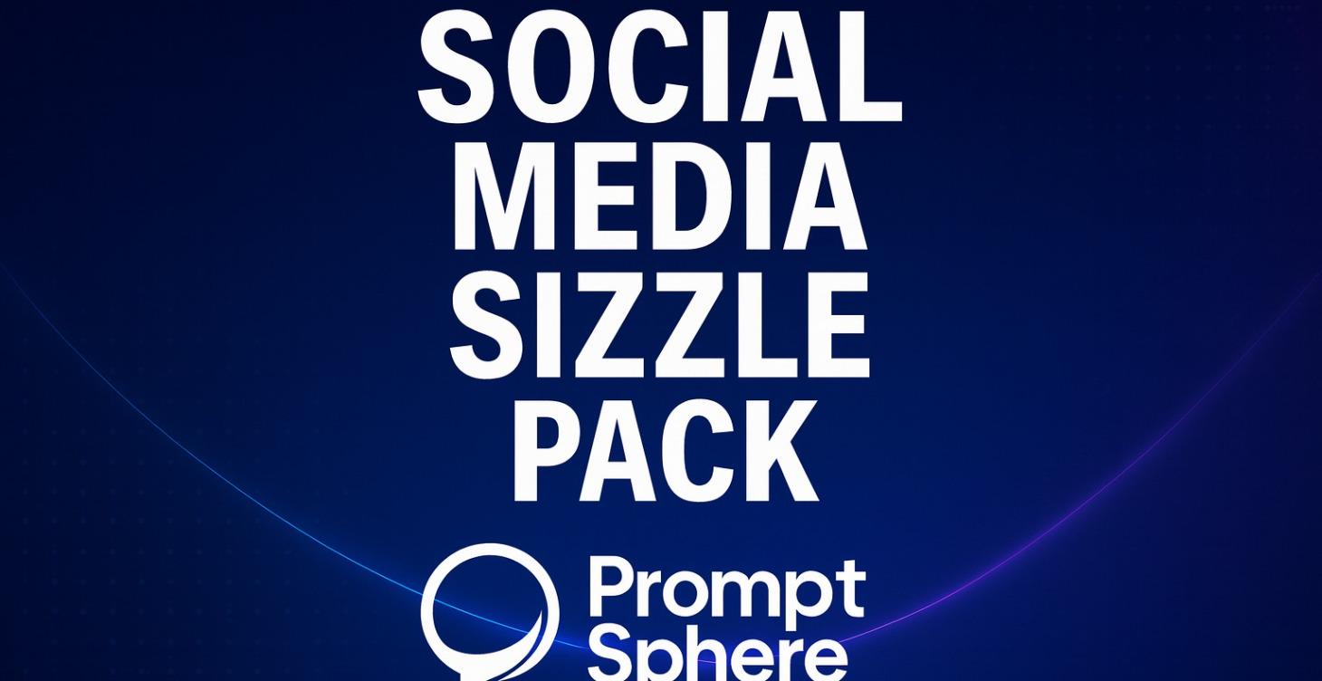 Social Media Sizzle Pack