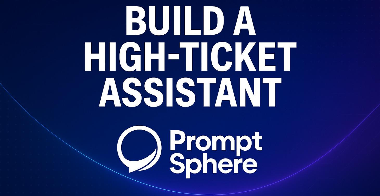 Build a High-Ticket Offer Assistant